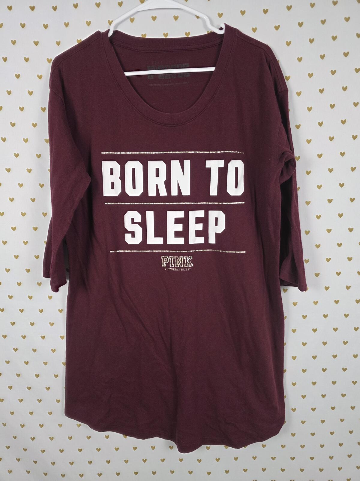 Victorias Secret PINK Born to Sleep Nightgown Sleep Shirt LARGE Tee