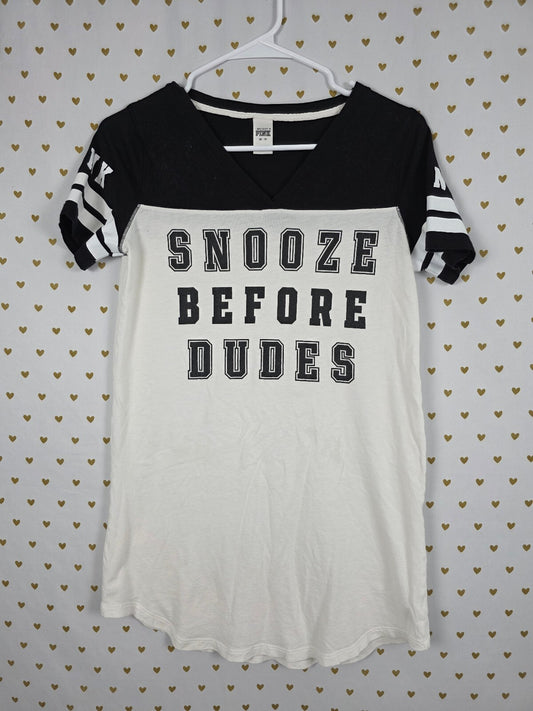 Victorias Secret PINK SNOOZE BEFORE DUDES Nightgown Sleep Shirt PJ XS